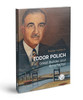 Todor Polich: Great Builder and Benefactor