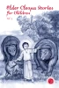 Elder Cleopa Stories for Children Vol. 9