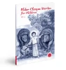 Elder Cleopa Stories for Children Vol. 9
