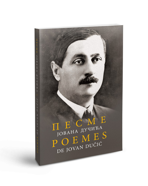 Poemes de Jovan Ducic - Pesme Jovana Ducica