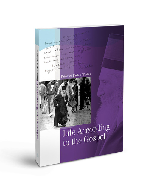 Life According to the Gospel