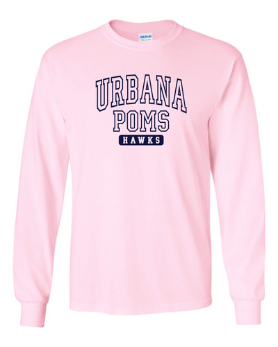 Urbana Hawks POMS Varsity T-shirt Cotton LONG SLEEVE Many Colors Available Unisex Sz S-4XL LT PINK