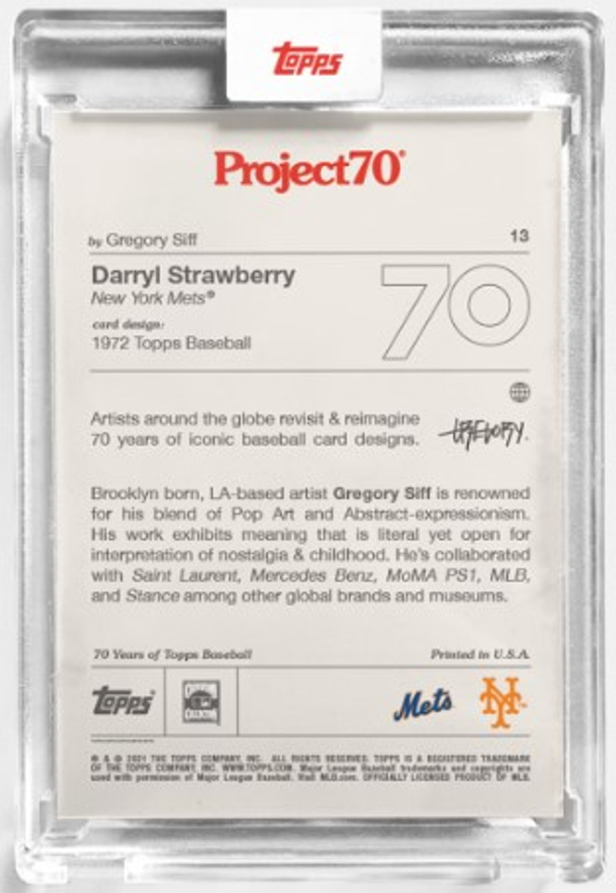 Topps Project 70 Darryl Strawberry #13 by Gregory Siff (PRE-SALE) - Wheeler  Collection