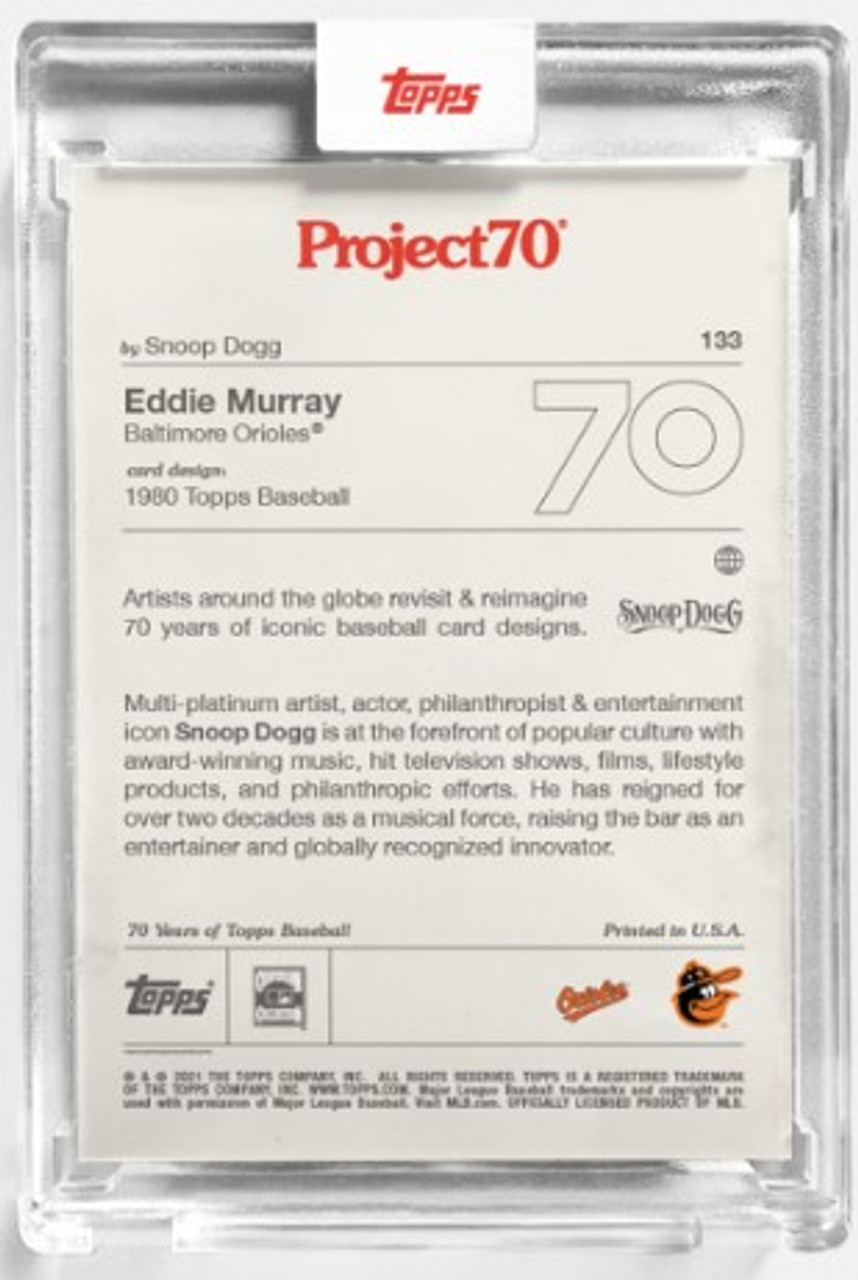 Topps Project 70 Eddie Murray #133 by Snoop Dogg (PRE-SALE