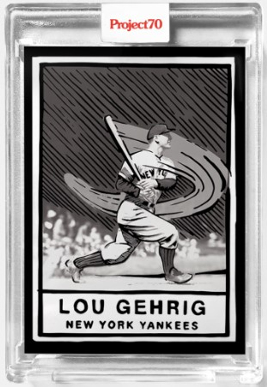 Topps Project 70 Lou Gehrig #250 by Joshua Vides (PRE-SALE)