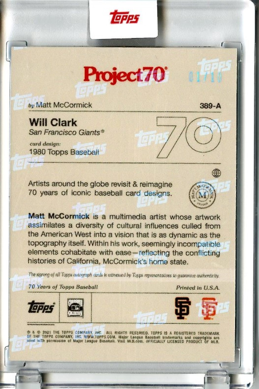 Topps Project 70 Will Clark #389 by Matt McCormick (PRE-SALE