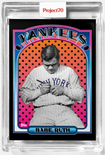 Topps Project 70 Babe Ruth #476 by Claw Money (PRE-SALE)