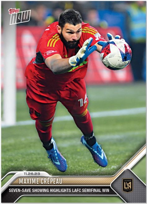 2023 MLS TOPPS NOW - Maxime Crépeau - Card 239 - Print Run: 151