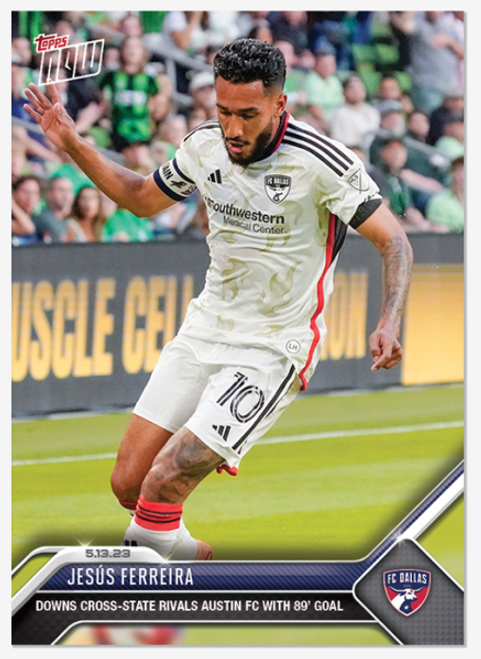 2023 MLS TOPPS NOW - Jesús Ferreira - Card 102 - Print Run: 62 (IN-HAND)