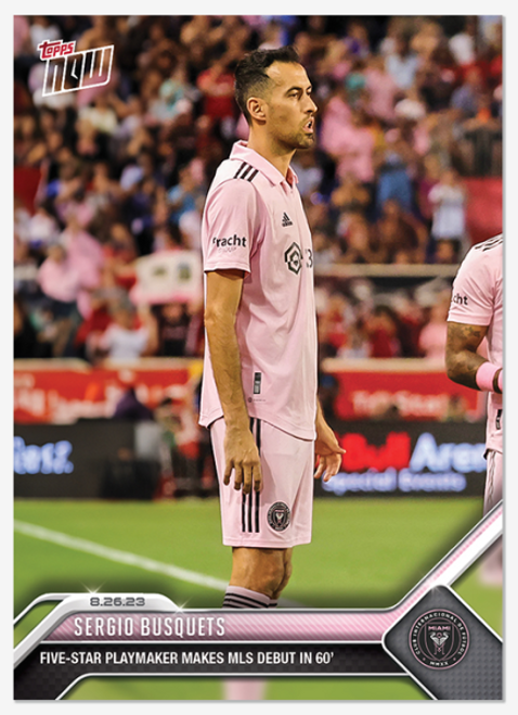 2023 MLS TOPPS NOW - Sergio Busquets  - Card 181 - Print Run: 331 (IN-HAND)