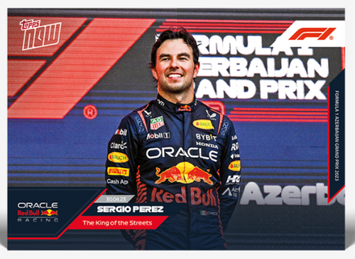 2023 - F1 TOPPS NOW - Sergio Perez - Card 010 - Print Run: 1014 (IN-HAND)