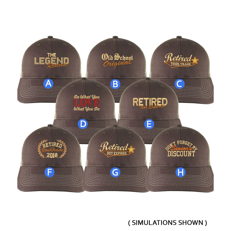 Custom Retirement Embroidery Design on a Brown on Tan Full Fit Classic Adjustable Trucker Cap 8 Designs to Choose From Some Personalized