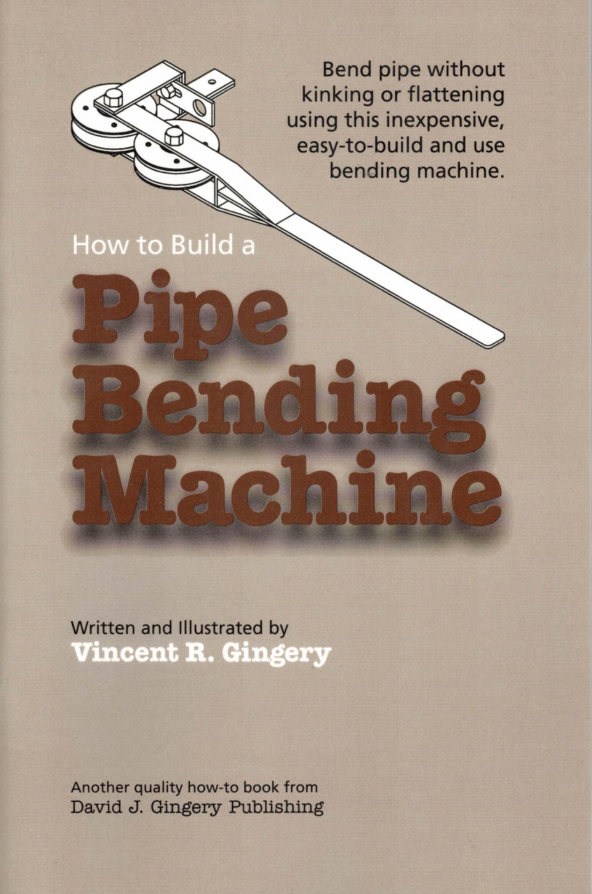 Book, Build a Pipe Bending Machine