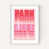 Parklife