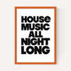 House Music All Night Long