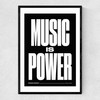 Music is Power Narrow Black Frame