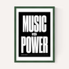 Music is Power