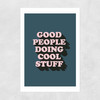 Good People Unframed Print