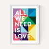All We Need Is Love