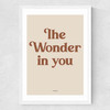 The Wonder In You Spice Medium White Frame