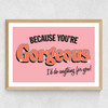 You're Gorgeous Medium Oak Frame
