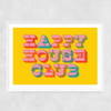 Happy House Club Narrow White Frame