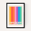 Have Fun