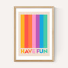 Have Fun