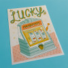Lucky One Armed Bandit Unframed Print