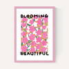 Blooming Beautiful