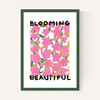Blooming Beautiful