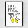 Easy Peasy Lemon Narrow Black Frame