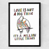 Love Is Not A Big Thing