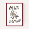 Love Is Not A Big Thing