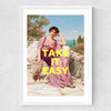 Take It Easy by Oh Fine! Art