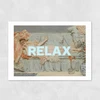 Relax by Oh Fine! Art Unframed Print
