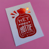 Hey There Hottie Red Metallic Foil Unframed Print
