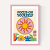 Focus On Yourself