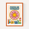 Focus On Yourself