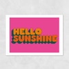 Hello Sunshine by Limbo and Ginger Unframed Print