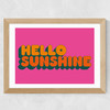 Hello Sunshine by Limbo and Ginger Wide Oak Frame