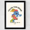 Follow Your Dreams Wide Black Frame