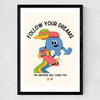Follow Your Dreams Medium Black Frame