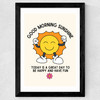 Good Morning Sunshine Wide Black Frame