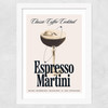Espresso Martini by HollieGraphik Wide White Frame