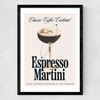 Espresso Martini by HollieGraphik Medium Black Frame