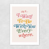 Everywhere by HollieGraphik Unframed Print