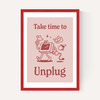 Take Time To Unplug