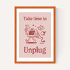 Take Time To Unplug
