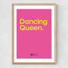 Dancing Queen by Say It With Songs Medium Oak Frame